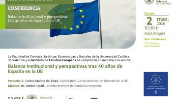 Balance institucional y perspectivas tras 40 años de España en la UE